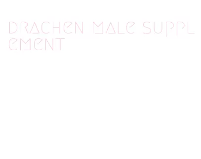 drachen male supplement