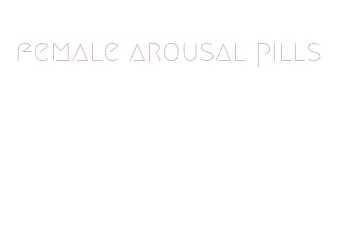 female arousal pills