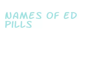 names of ed pills