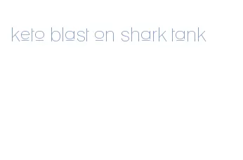 keto blast on shark tank