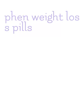 phen weight loss pills