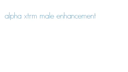 alpha xtrm male enhancement