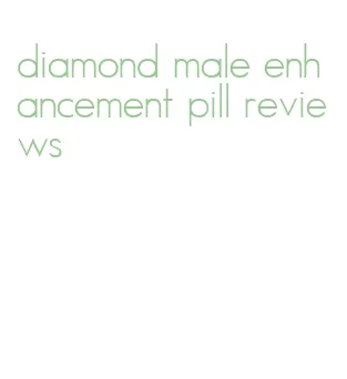 diamond male enhancement pill reviews