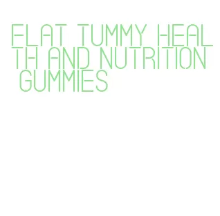 flat tummy health and nutrition gummies