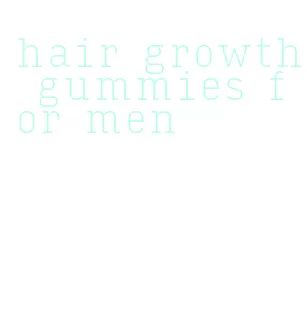 hair growth gummies for men