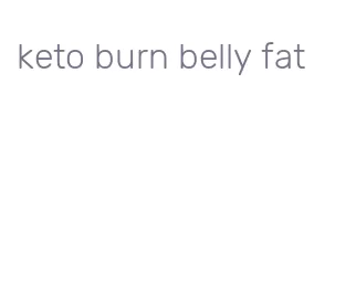 keto burn belly fat