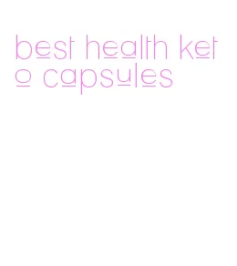 best health keto capsules
