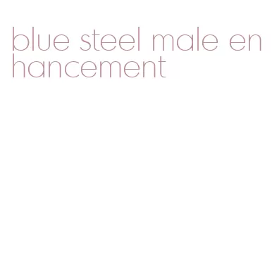 blue steel male enhancement