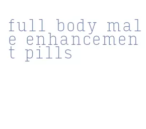 full body male enhancement pills