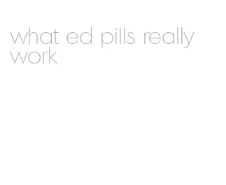 what ed pills really work