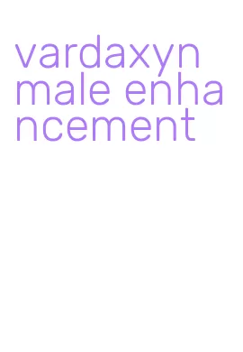 vardaxyn male enhancement