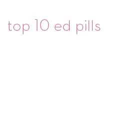 top 10 ed pills