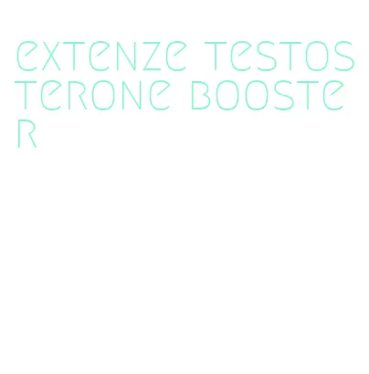 extenze testosterone booster