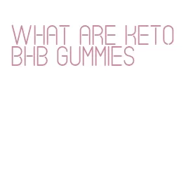 what are keto bhb gummies