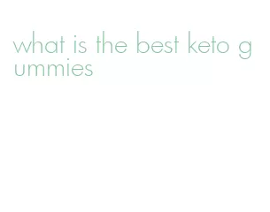 what is the best keto gummies