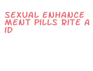 sexual enhancement pills rite aid