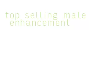 top selling male enhancement