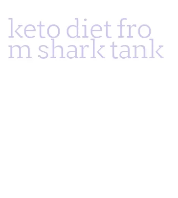 keto diet from shark tank