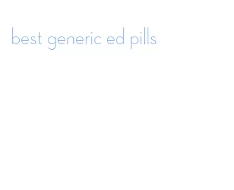 best generic ed pills