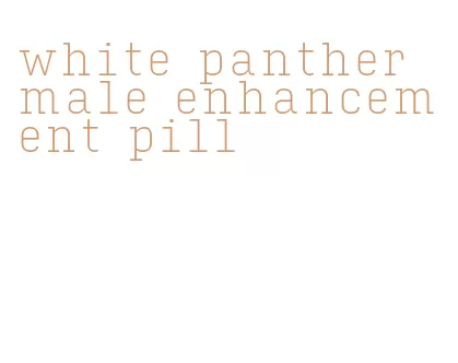 white panther male enhancement pill