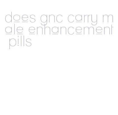 does gnc carry male enhancement pills