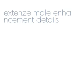 extenze male enhancement details