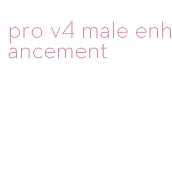 pro v4 male enhancement