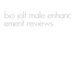 bio jolt male enhancement reviews