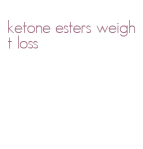 ketone esters weight loss