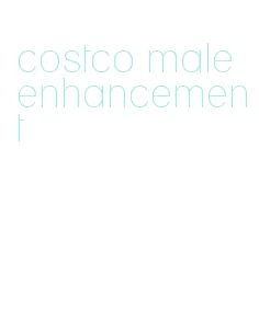 costco male enhancement