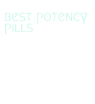 best potency pills