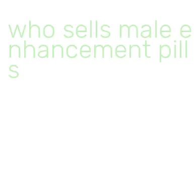 who sells male enhancement pills