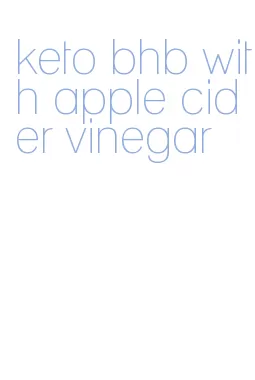 keto bhb with apple cider vinegar