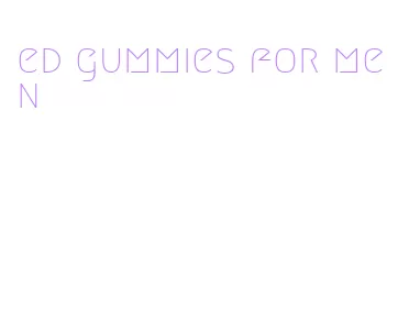 ed gummies for men