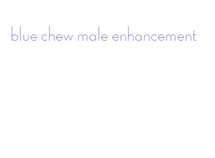 blue chew male enhancement