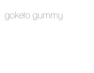 goketo gummy