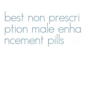 best non prescription male enhancement pills