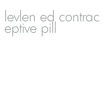 levlen ed contraceptive pill