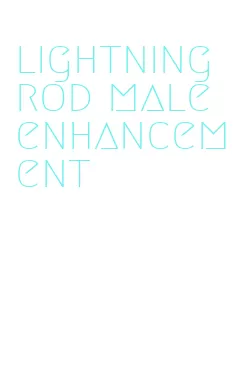 lightning rod male enhancement