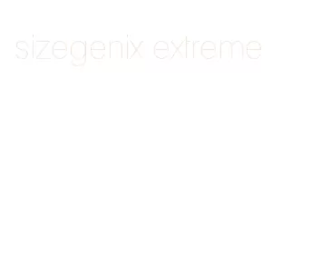 sizegenix extreme