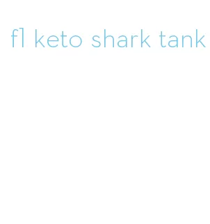 f1 keto shark tank