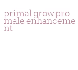 primal grow pro male enhancement