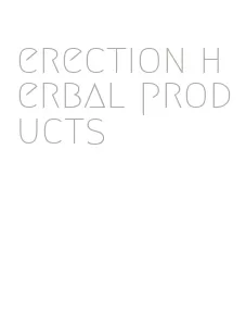 erection herbal products