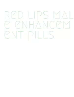 red lips male enhancement pills