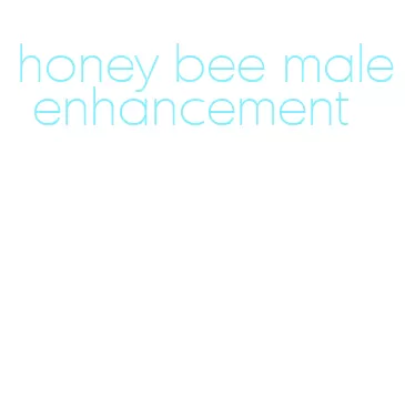 honey bee male enhancement