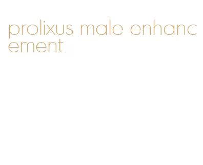 prolixus male enhancement