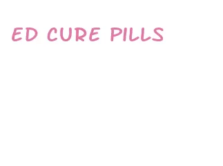 ed cure pills