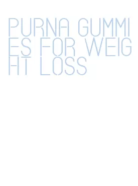 purna gummies for weight loss