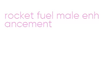 rocket fuel male enhancement