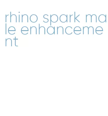 rhino spark male enhancement